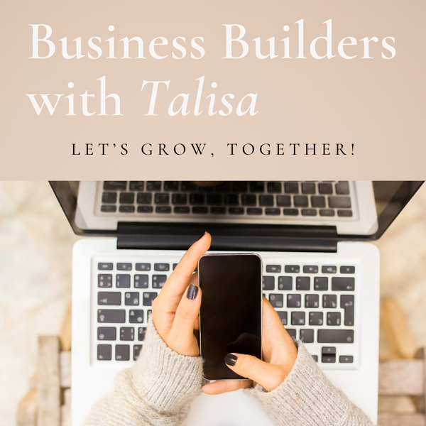 Business Builders with Talisa